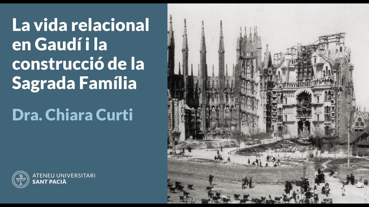 La vida relacional com a fonament de la construcció de la Sagrada Família | Chiara curti