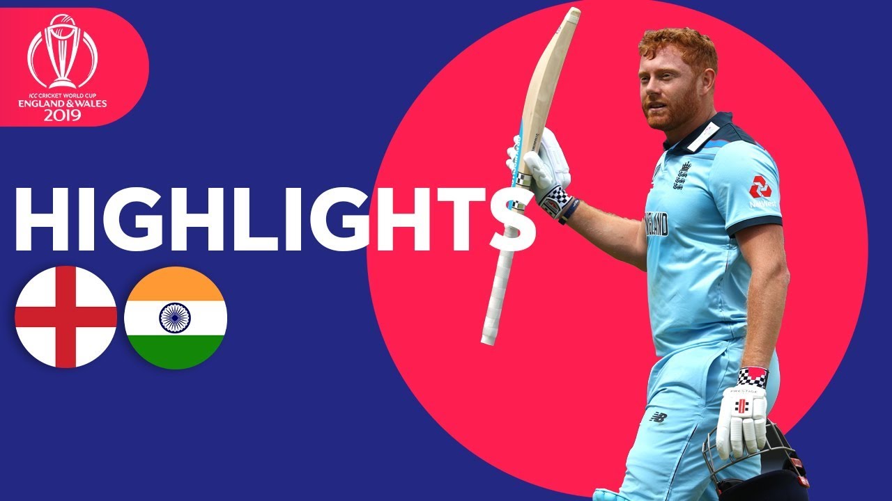 Bairstow Leads England To Victory | England vs India - Match Highlights | ICC Cricket World Cup 2019