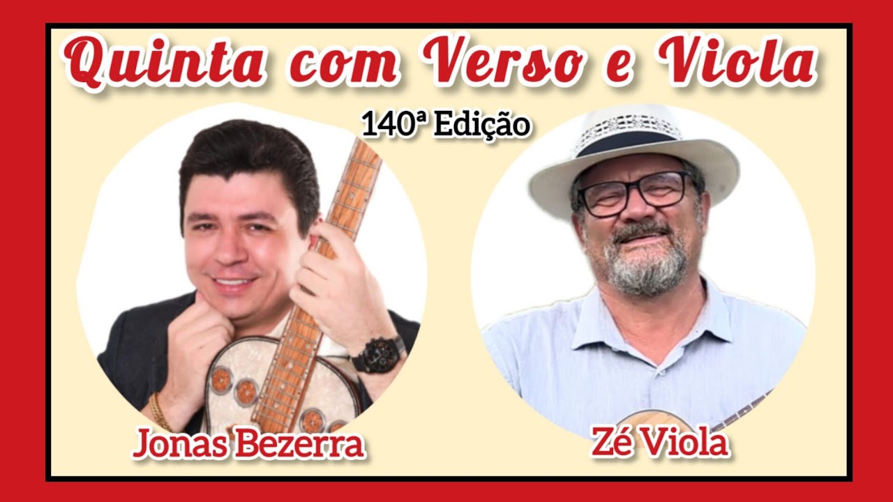 QUINTA COM VERSO E VIOLA - 140ª Edição - JONAS BEZERRA E ZÉ VIOLA - FORTALEZA - NOV/2025