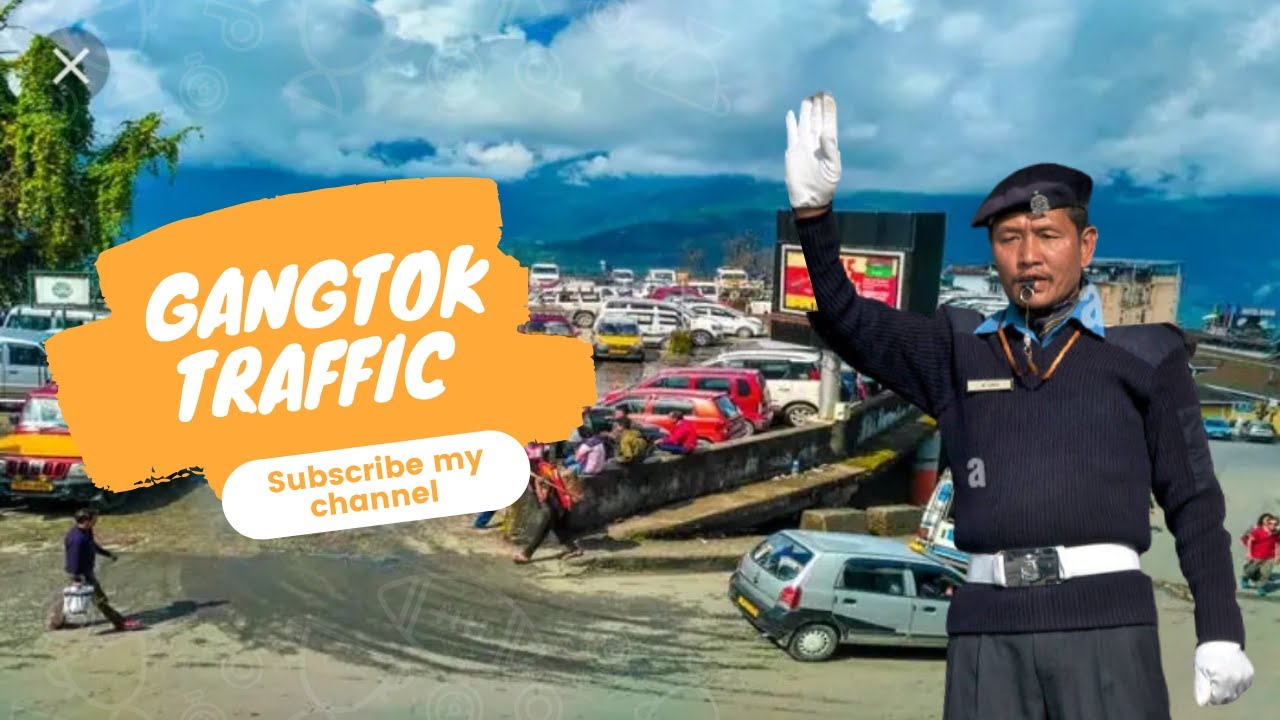Sikkim, Gangtok traffic Rules ||Parking places in Gangtok City || let's take a tour of Gangtok City.