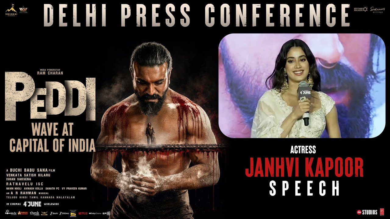 Janhvi Kapoor Speech | PEDDI Delhi Press Conference | Ram Charan | Buchi Babu Sana | A R Rahman