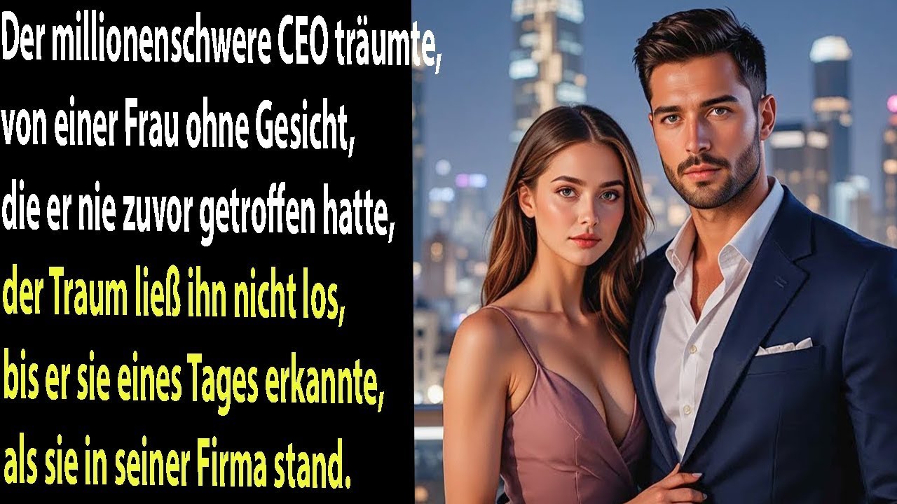 Der CEO träumte jahrelang von ihr, bis er sie eines Tages plötzlich in seiner Firma sah