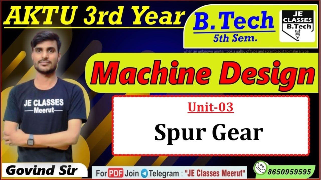 🔥01 Machine Design AKTU B.Tech 5th Semester Unit-03 LEC-01 Class || JE CLASSES B.Tech