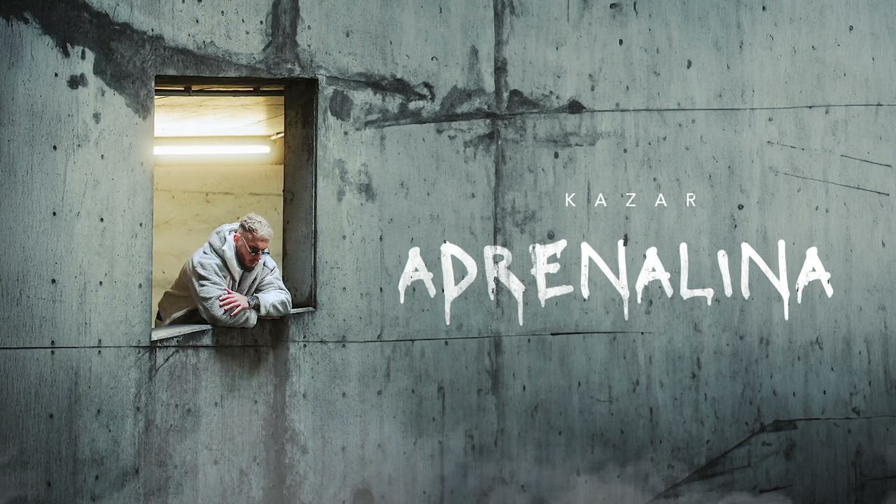 KAZAR - ADRENALINA (prod. 4Money)