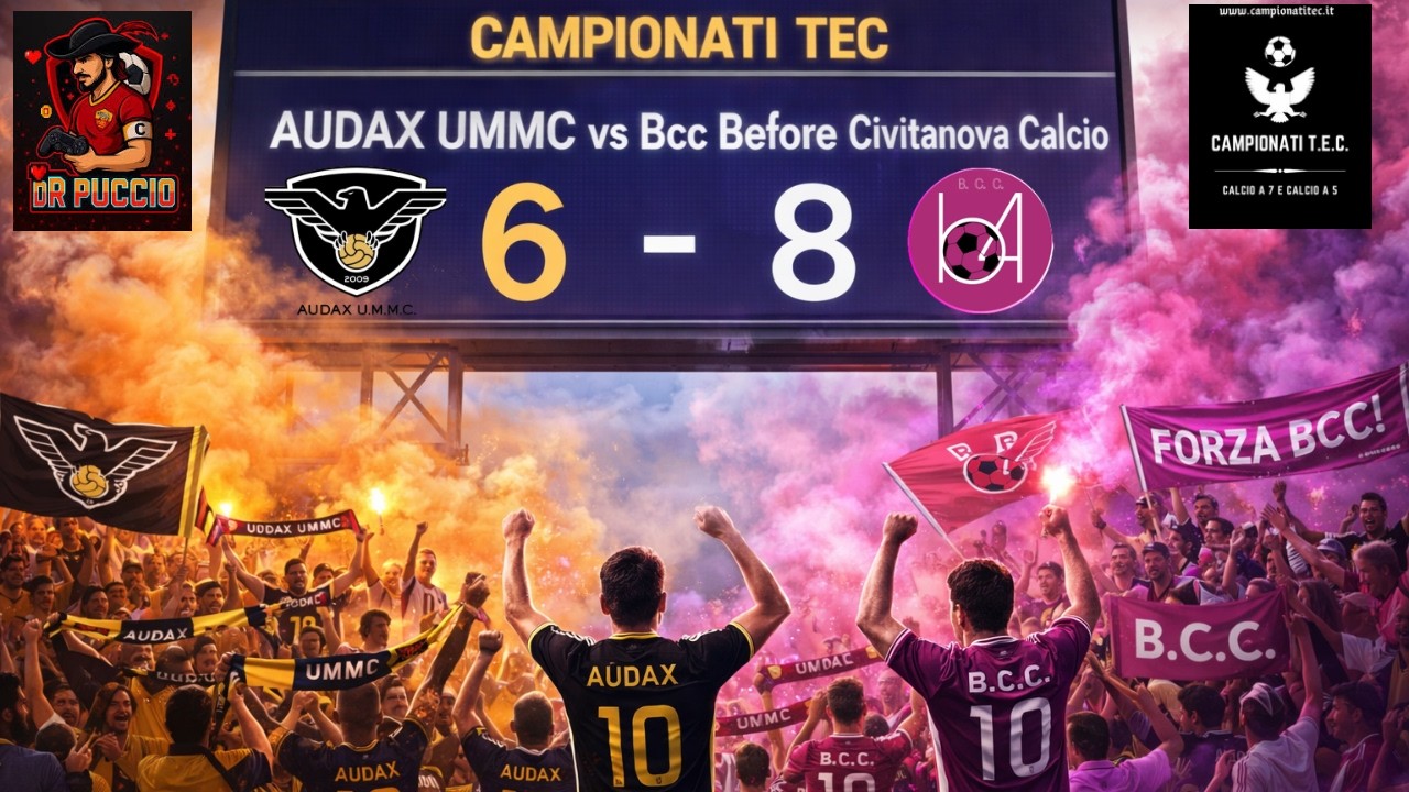 CAMPIONATI TEC - AUDAX UMMC vs Bcc Before Civitanova Calcio 6 - 8