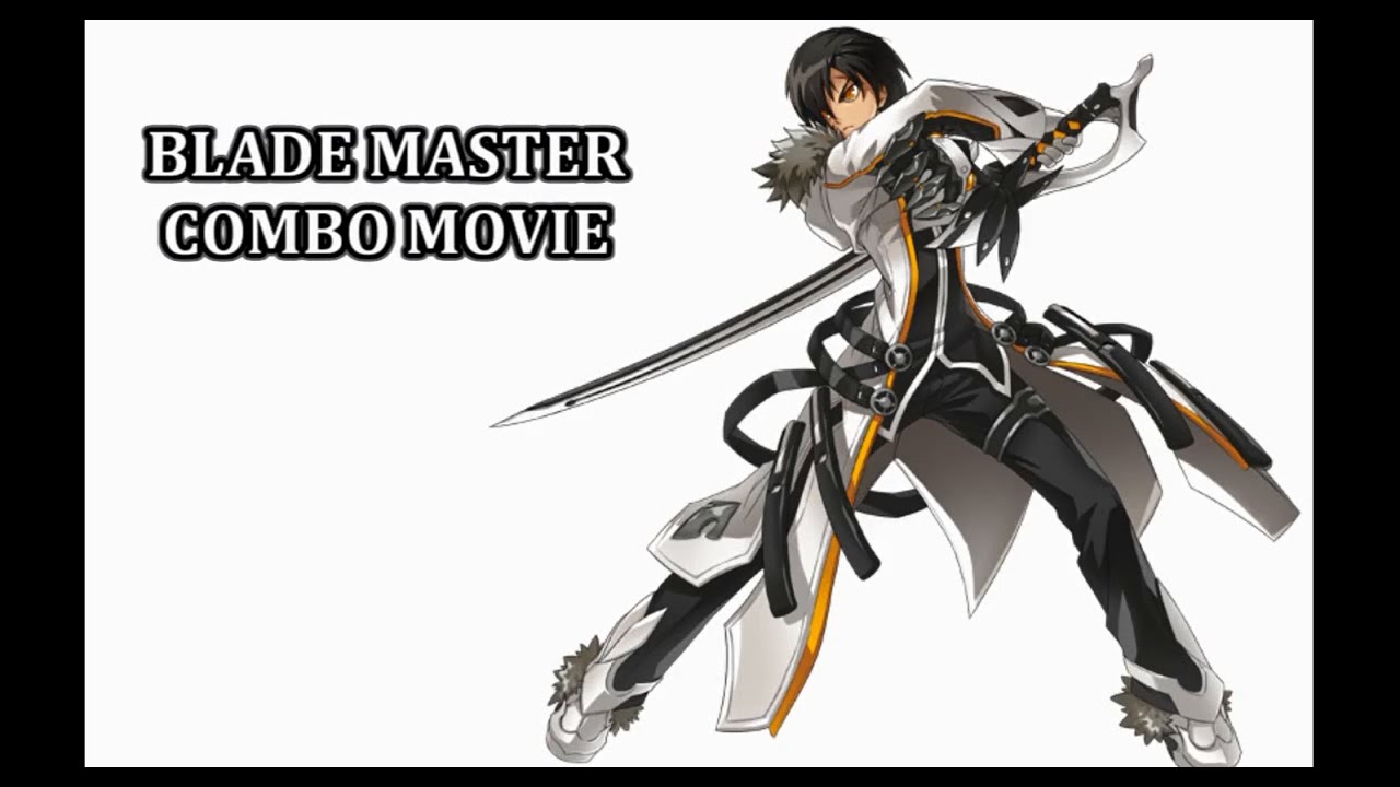 【ELSWORD】【JP】Blade Master Combo Movie