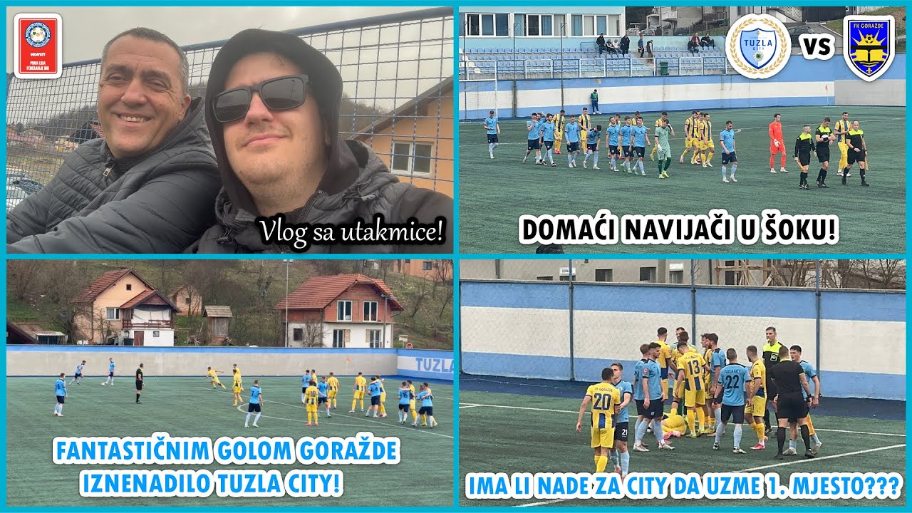 GORAŽDE FANTASTIČNIM GOLOM DO 3 BODA U SIMIN HANU! DOMAĆI U ŠOKU! | Tuzla City - Goražde Vlog