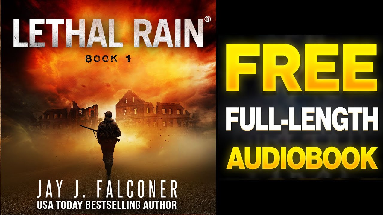 Lethal Rain Book 1: Part 1 (Chapters 1 - 13) Free Full Length Audiobook
