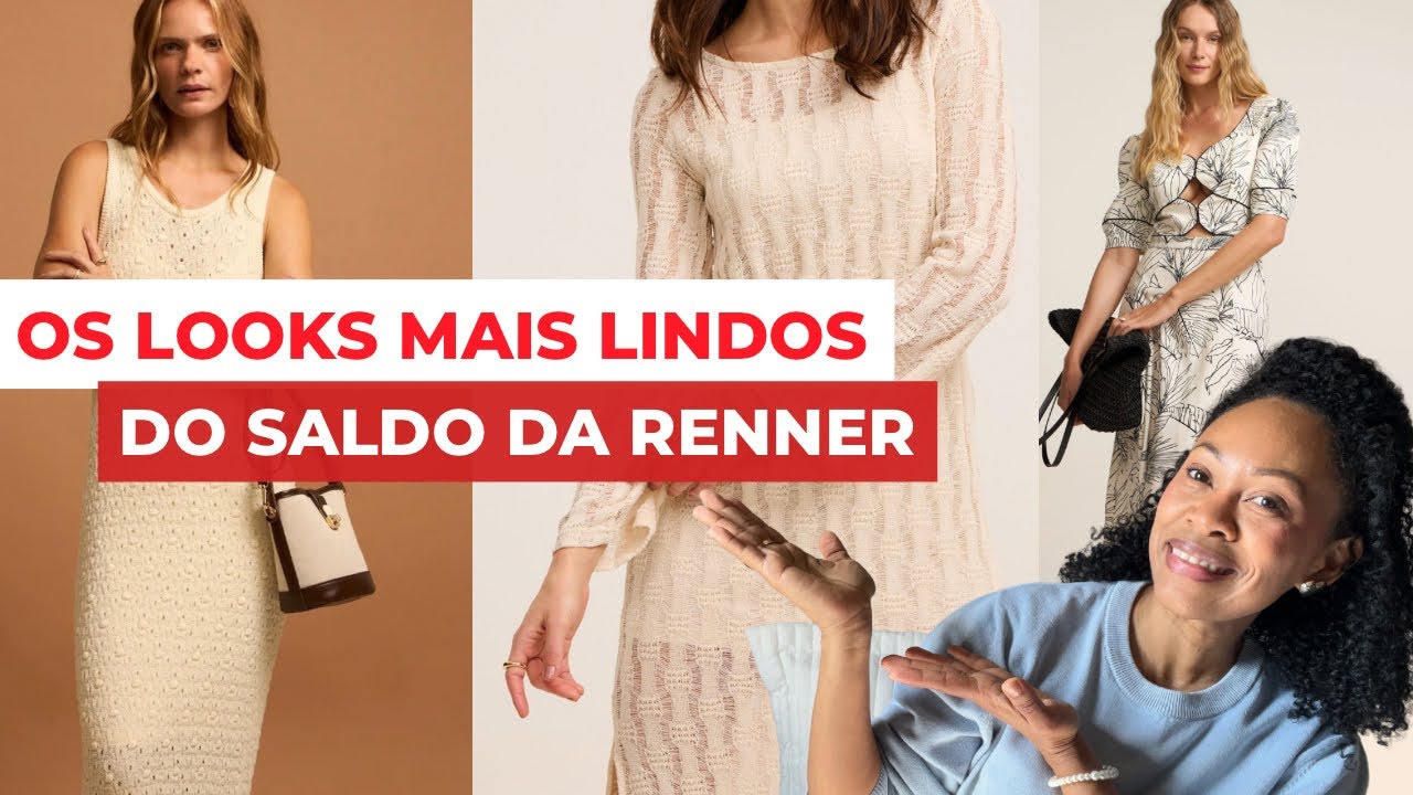 OS LOOKS MAIS LINDOS DO SALDO!!! | PARTE II  | RENNER