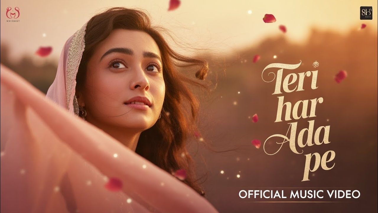 Teri har Ada pe l Romantic Best Song I Hindi Bollywood Song I Hindi New Song.