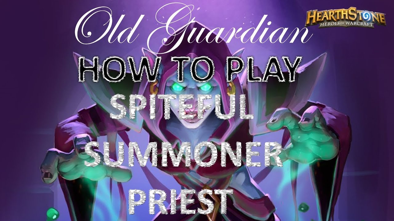 How to play Spiteful Summoner Priest (Hearthstone Kobolds and Catacombs deck guide)