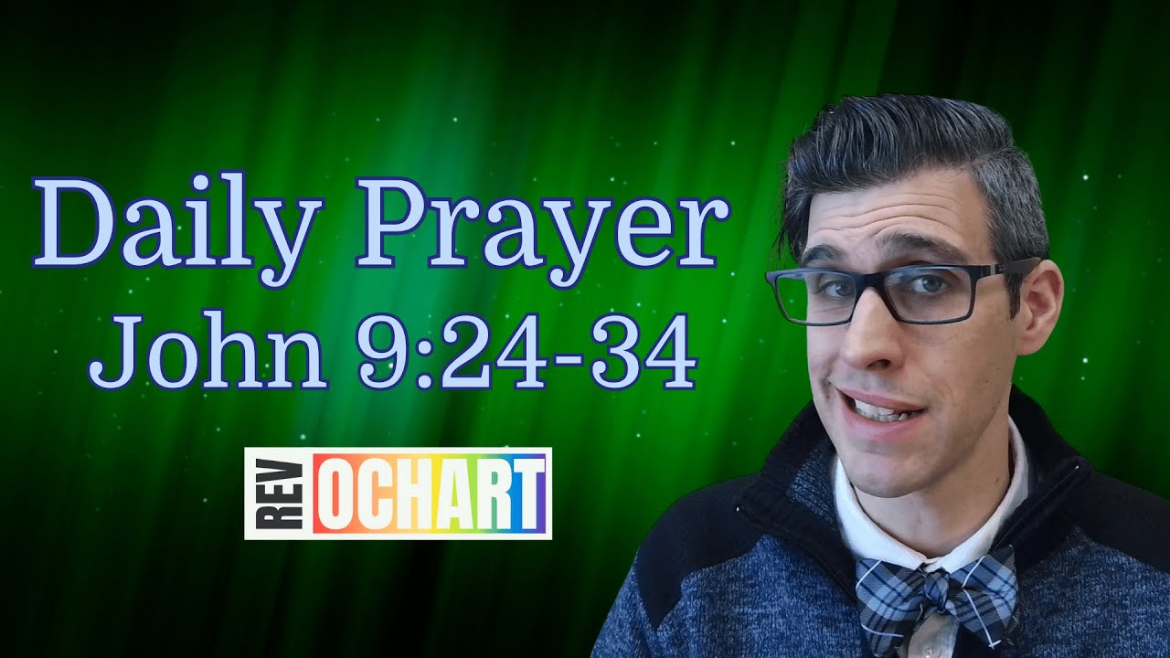 Scientific Method (John 9:24-34), Daily Prayer for January 29, 2026