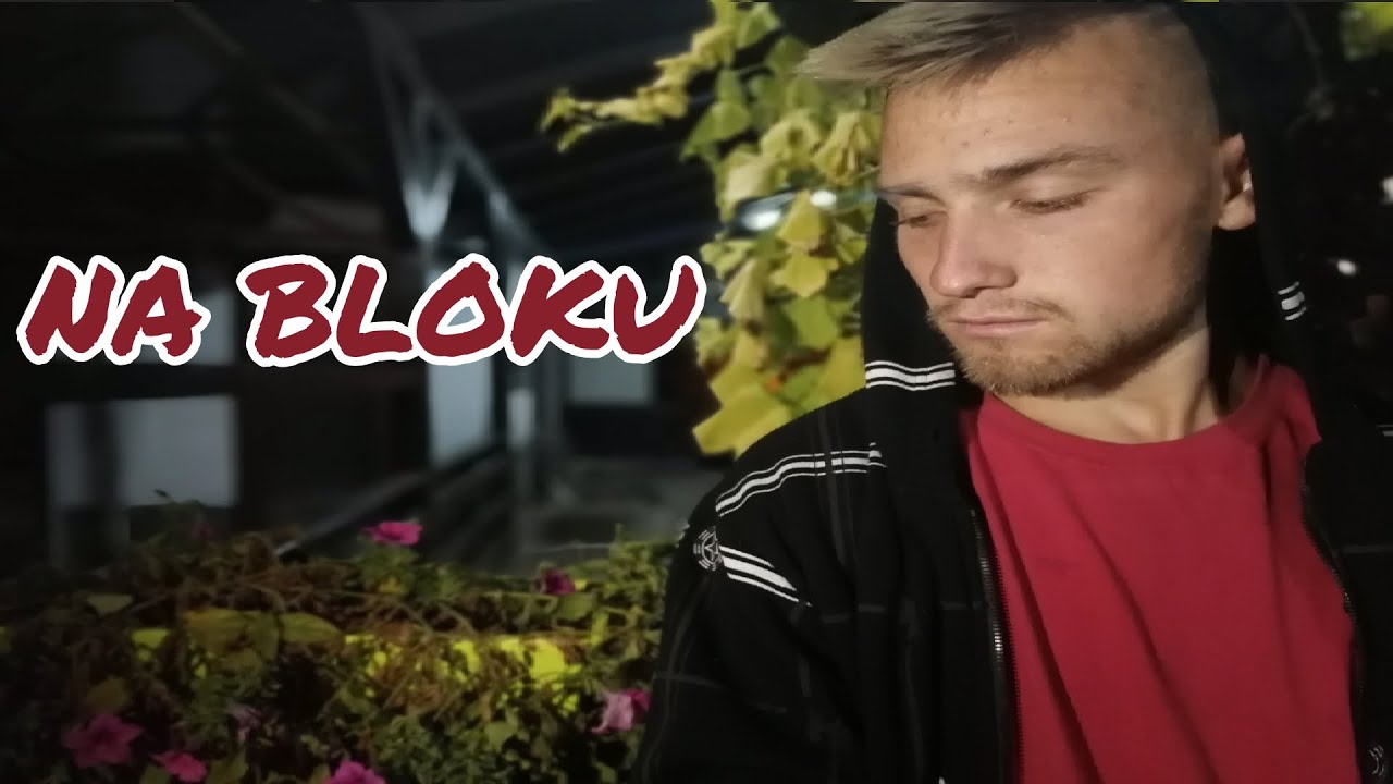 Alex Mc - Na Bloku (Official Music Video)