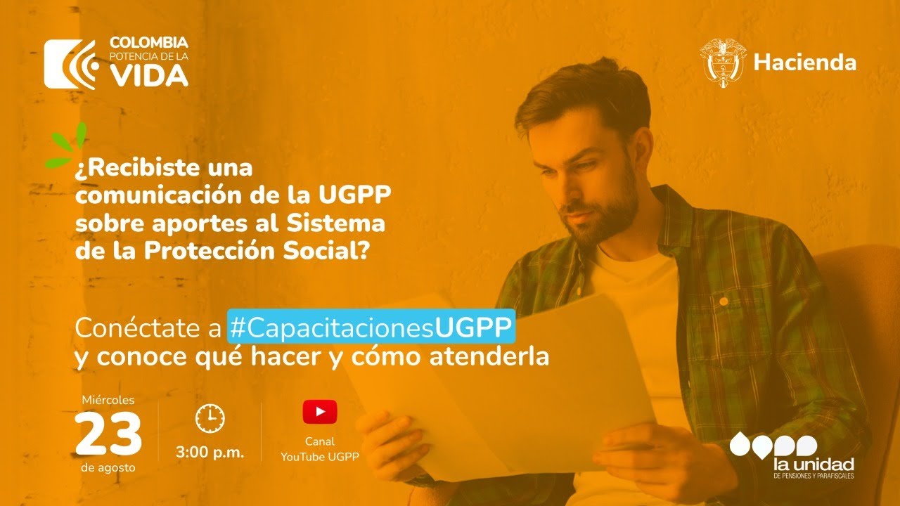 ¿Recibiste una comunicación de la UGPP? Te contamos qué hacer y cómo atenderla