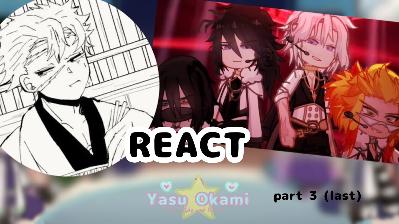 Hashiras react to KNY x Kpop au / read description 