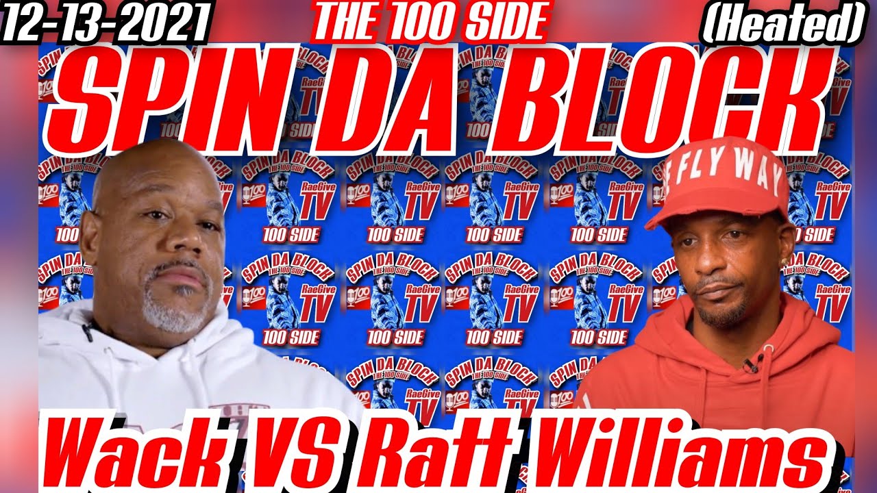 🌪️📣Ratt Williams Confronts Wack 100 & Wack Flames Him 