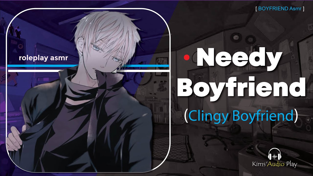 [ɴꜱꜰᴡ ᴀꜱᴍʀ] 𝐍𝐞𝐞𝐝𝐲 𝐛𝐨𝐲𝐟𝐫𝐢𝐞𝐧𝐝 𝐝𝐢𝐬𝐭𝐫𝐚𝐜𝐭𝐬 𝐲𝐨𝐮. 𝐂𝐫𝐚𝐯𝐞𝐬 𝐲𝐨𝐮𝐫 𝐀𝐭𝐭𝐞𝐧𝐭𝐢𝐨𝐧. M4F  [Audio roleplay]  ASMR..
