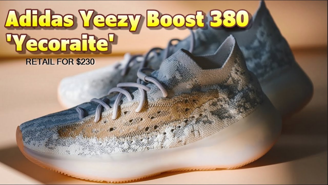 Adidas Yeezy Boost 380 Yecoraite - DETAILED LOOK