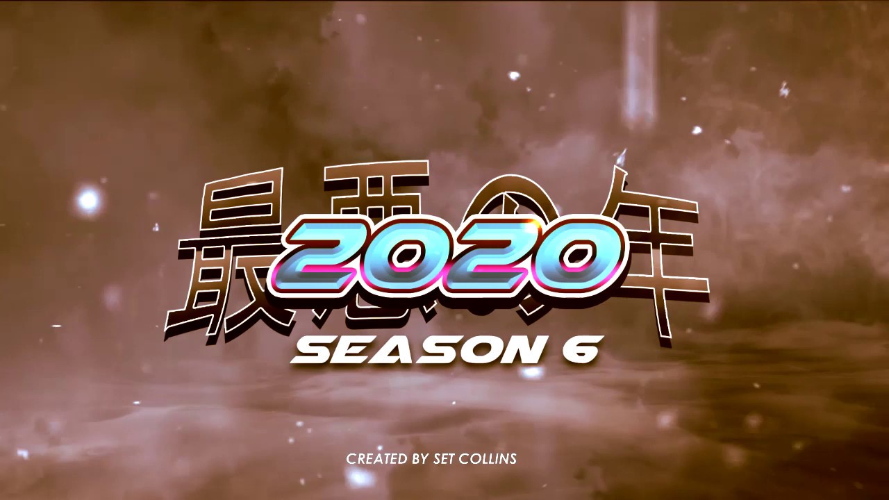 2020 Anime Opening - Season 6 (Original)