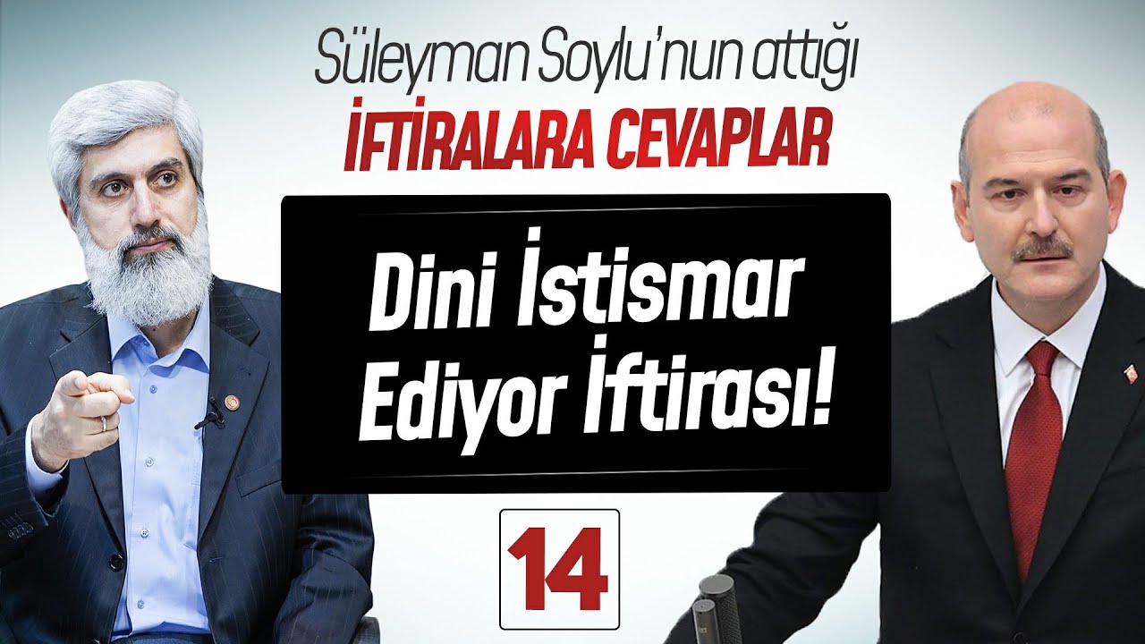 Dini İstismar Ediyor İftirası! 14