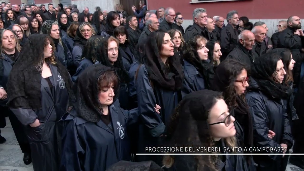 PROCESSIONE DEL VENERDI SANTO A CAMPOBASSO 2024