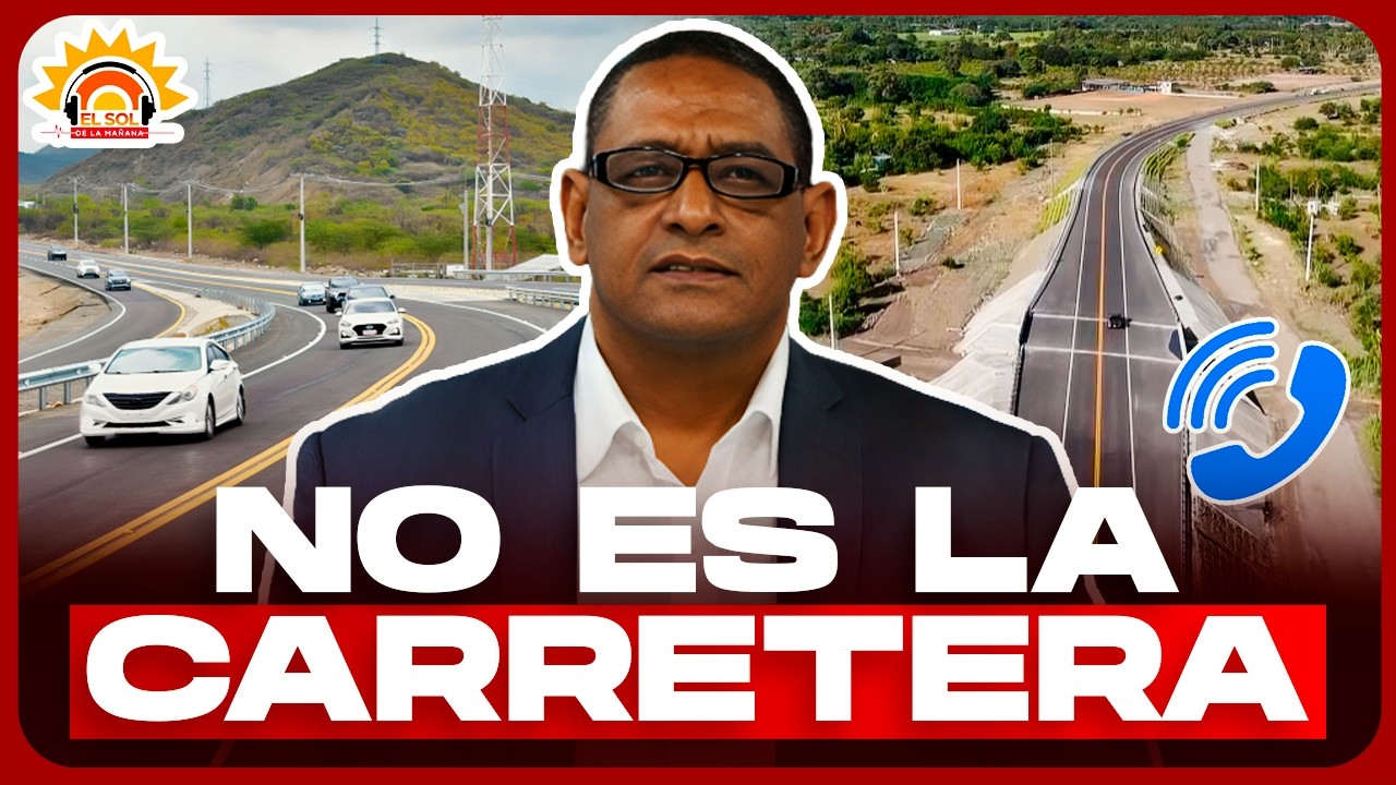 ¿Es segura la Circunvalación de Baní? Luis Ramírez aclara la verdad tras los accidentes