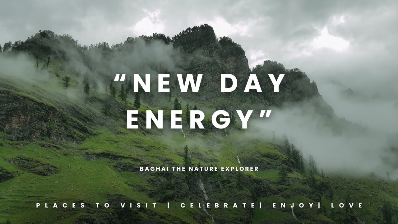 New Day, New Energy | Peaceful Nature Vibes