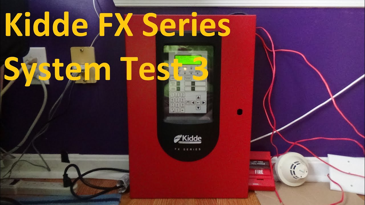 Kidde FX Series System Test 3