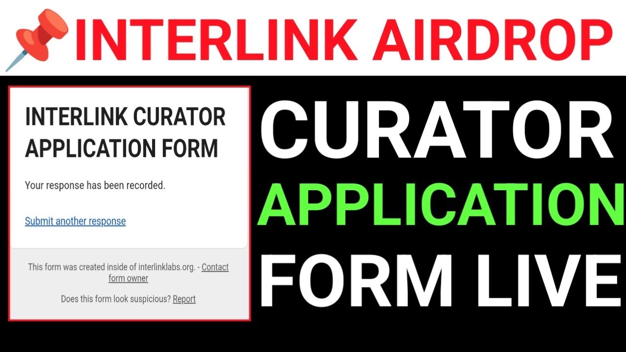 📢INTERLINK AIRDROP✅CURATOR APPLICATION FORM LIVE🔥HOW TO FILL🔗FULL PROCESS&diams;️VERIFICATION NEW UPDATE 