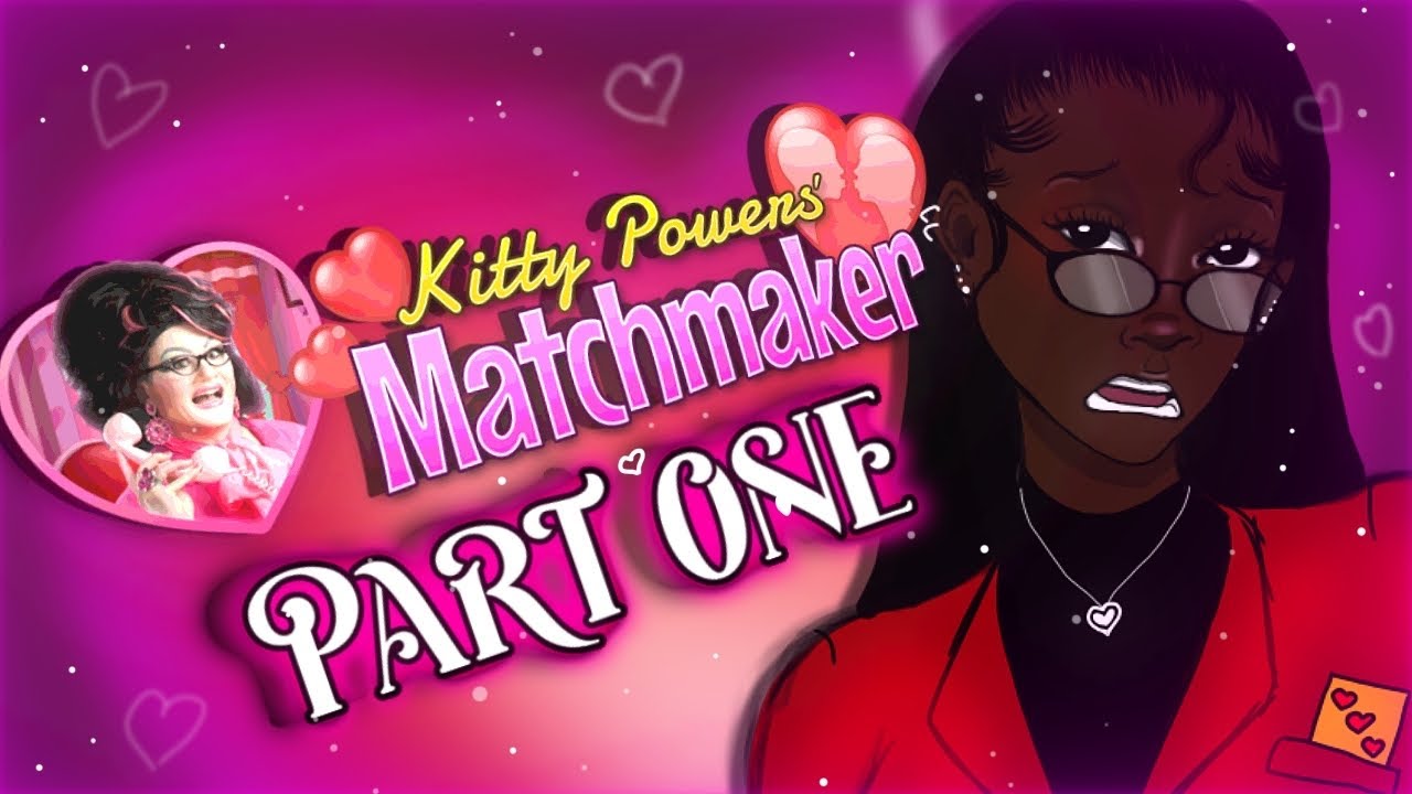 WILL I BE THE BEST MATCHMAKER IN THE CITY?????! ~KITTY POWERS MATCHMAKER~ PART ONE!!!!