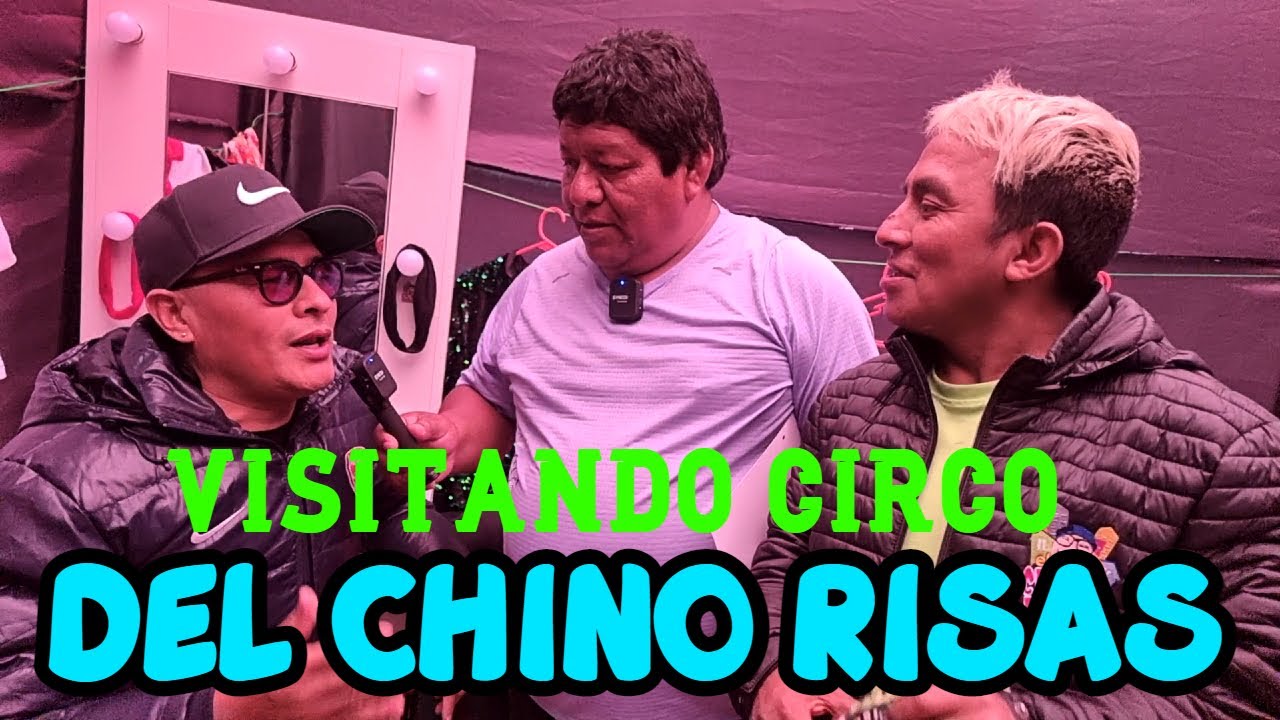 VISITAMOS EL CIRCO DEL CHINO RISAS