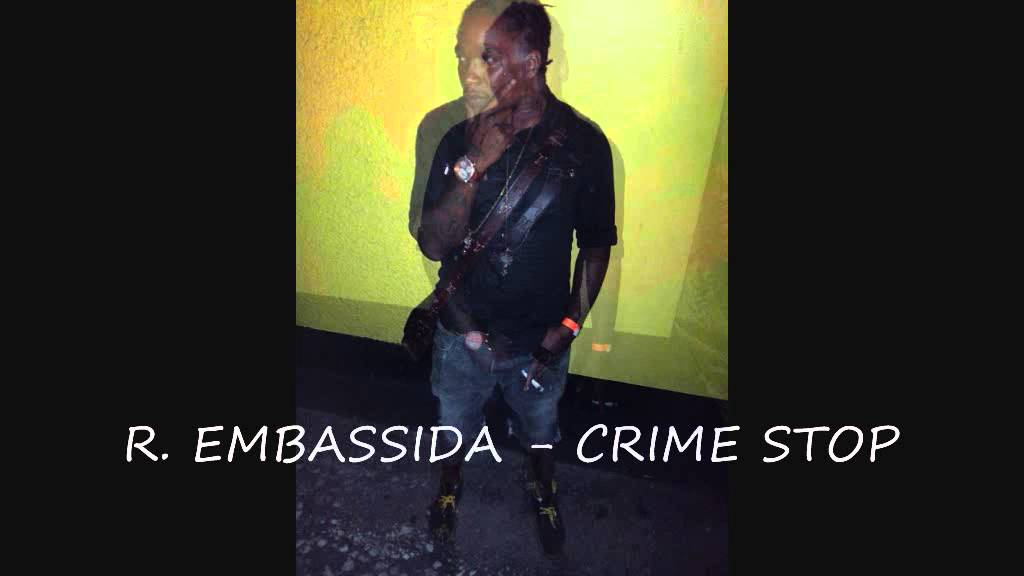 R. EMBASSIDA - CRIME STOP [June 2014]