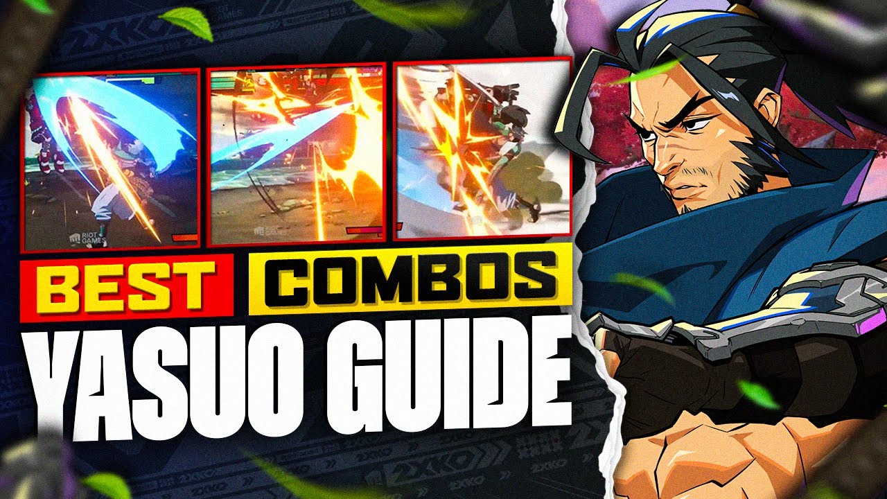 Yasuo Guide 2XKO! How to Play Yasuo (Tips, Tech, Combos)