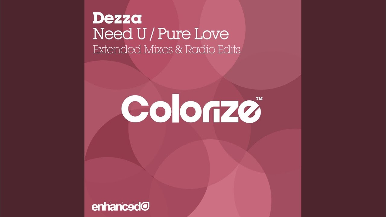 Need U (Extended Mix)
