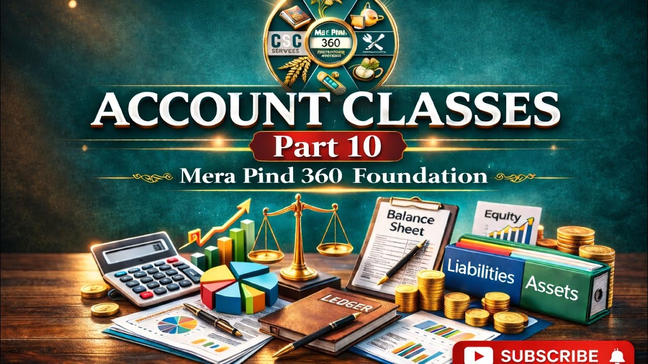 #10 Accounts Class Session ||  Mera Pind 360 Foundation