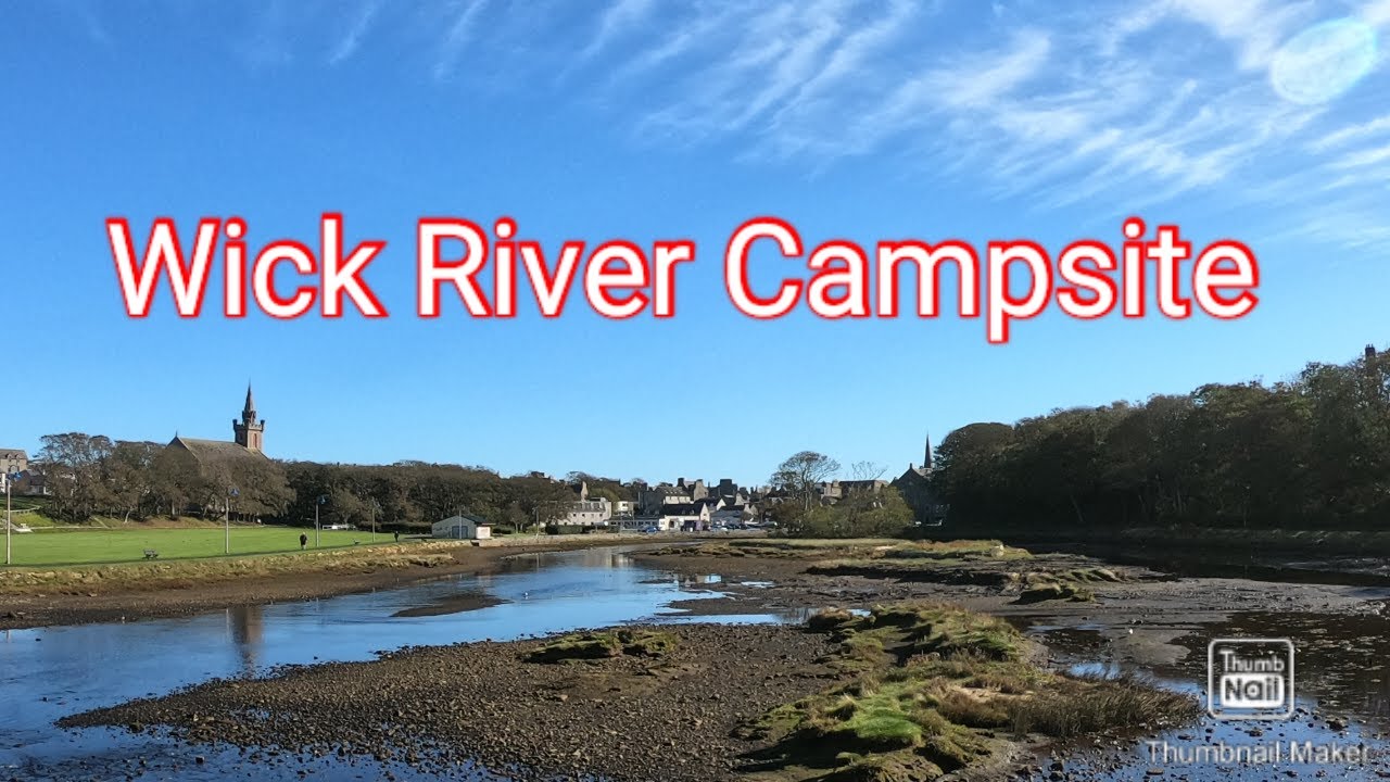 Wick River Campsite