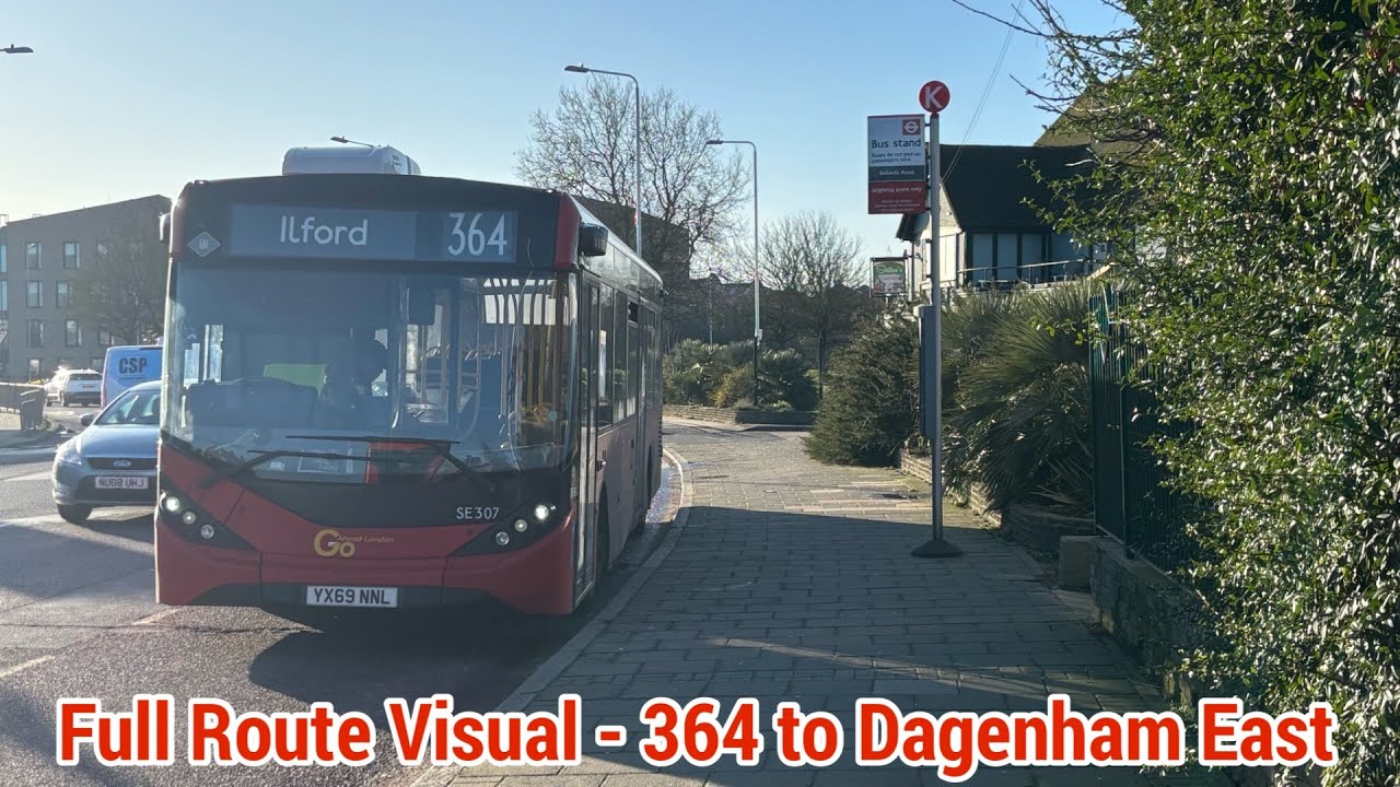 Full Route Visual | London Bus Route 364 - Ilford Hainault Street to Dagenham East | (SE307) YX69NNL