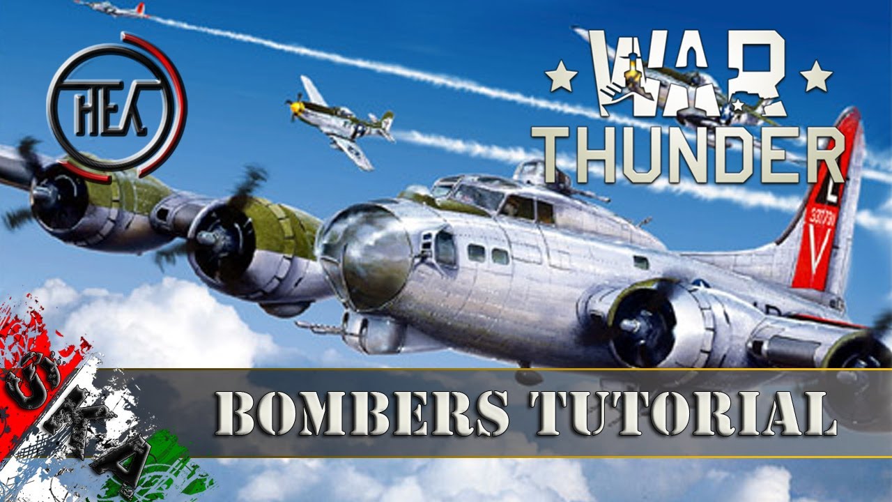 War Thunder Tutorial ITA - Bomber & Attacker