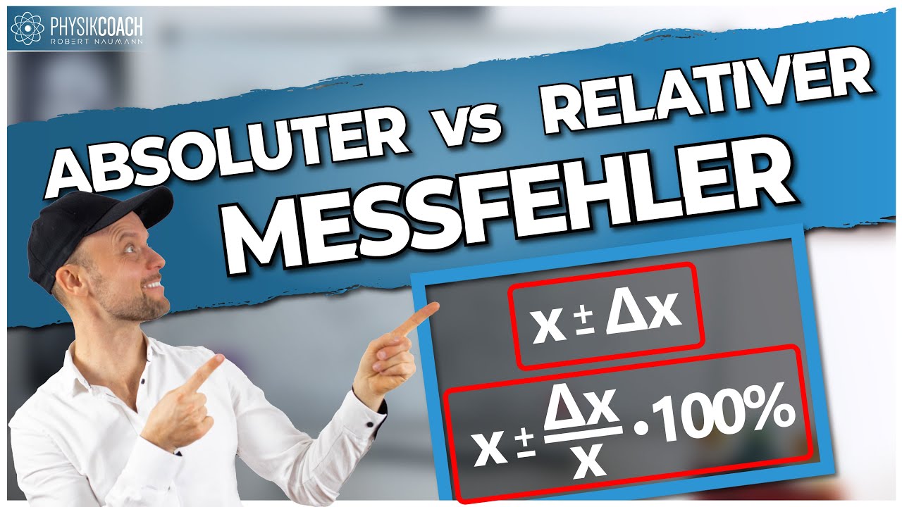 Absoluter und relativer Messfehler || Fehlerrechnung
