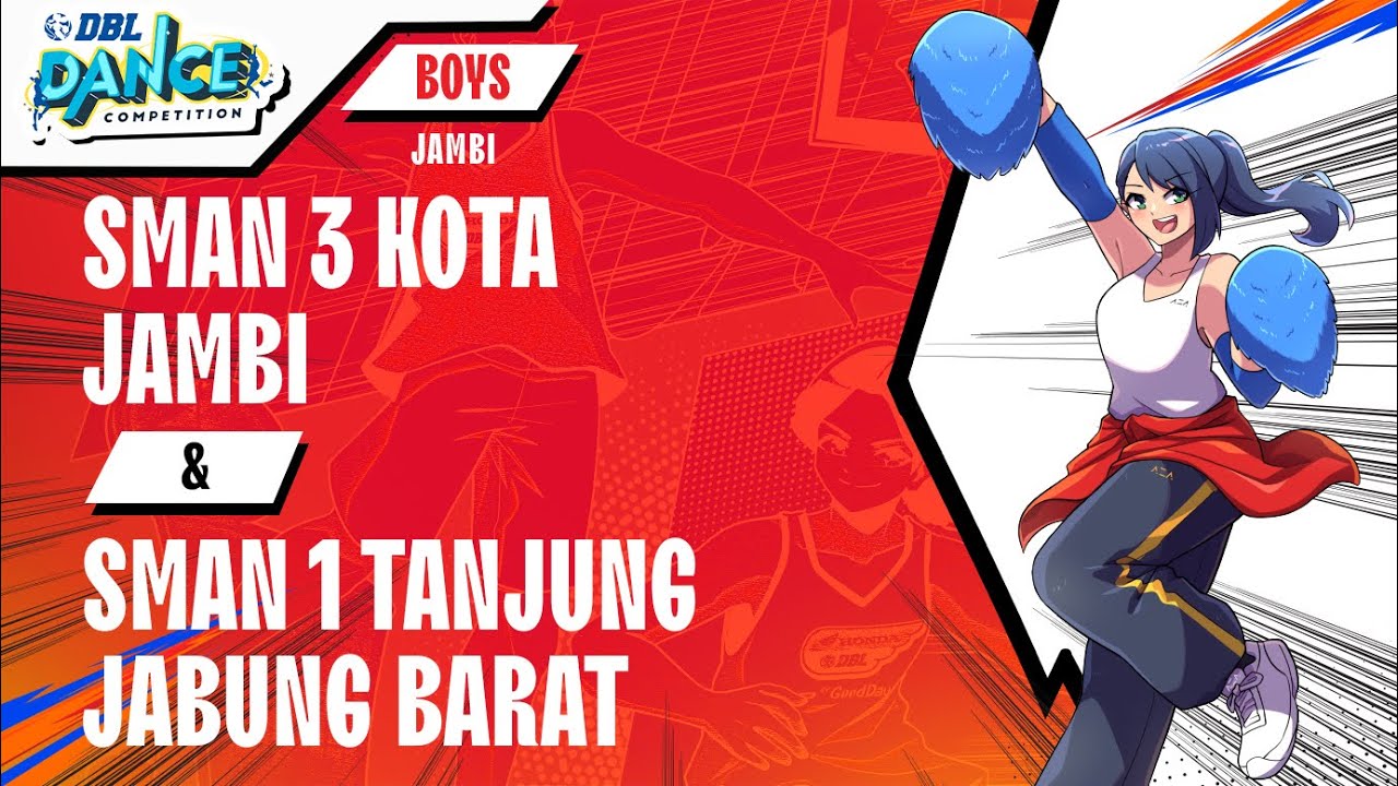 DBL DANCE | SMAN 3 KOTA JAMBI & SMAN 1 TANJUNG JABUNG BARAT