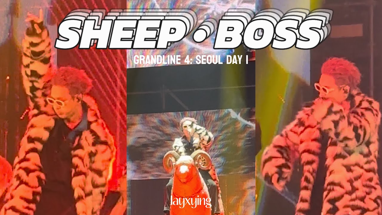 [4K VERTICAL] Grandline 4 Seoul: SHEEP + BOSS (240622 Day 1)  - LAY ZHANG 张艺兴