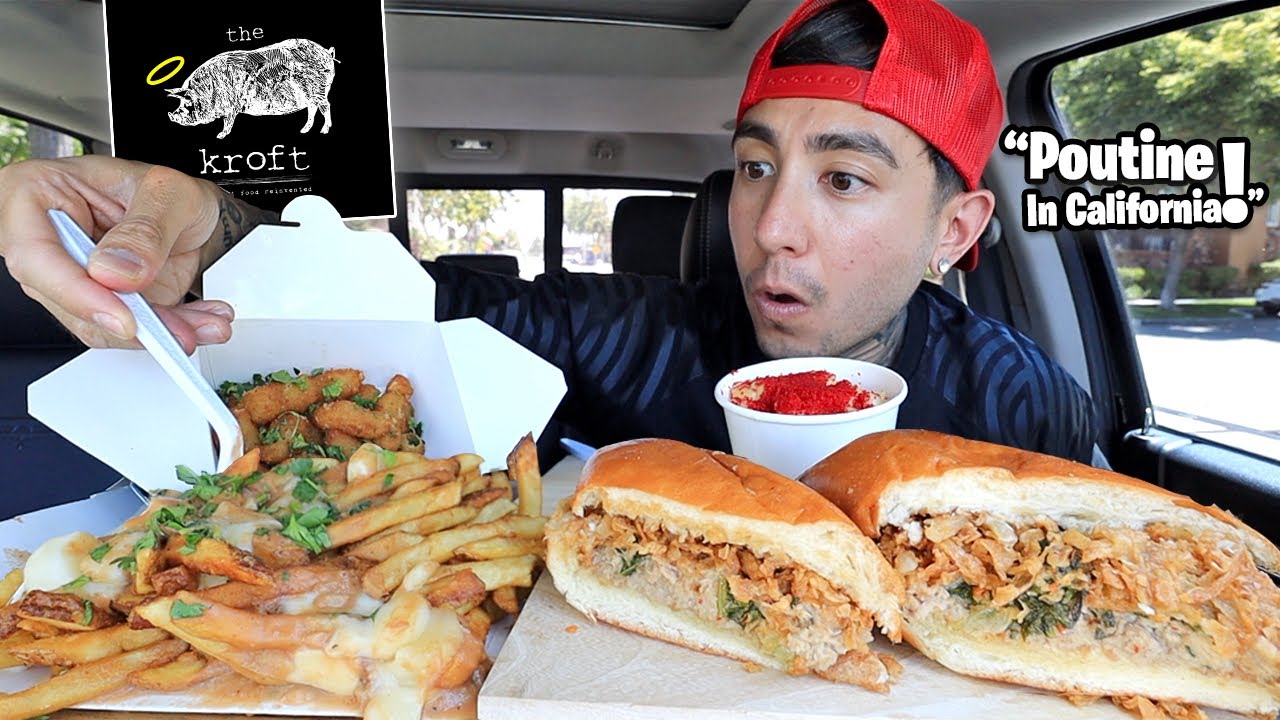 MUKBANG EATING Poutine, East Coast Dip Sandwich, Flamin' Hot Mac and Cheese From The Kroft Anaheim