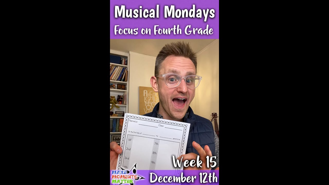 Week 15 Musical Mondays PD - Focus on First Grade