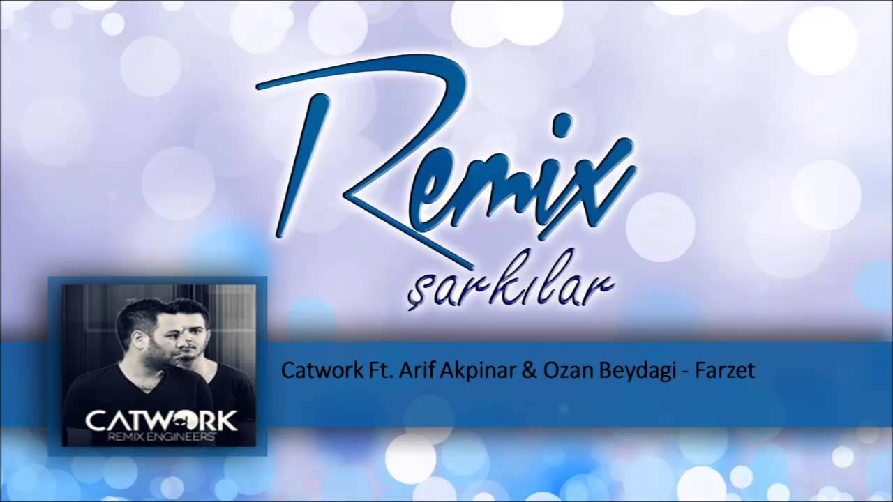 Catwork Ft. Arif Akpinar & Ozan Beydagi - Farzet