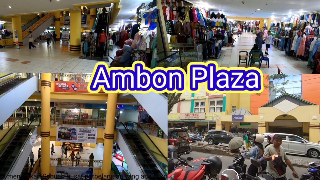 Ambon Plaza.  pusat perbelanjaan di kota Ambon