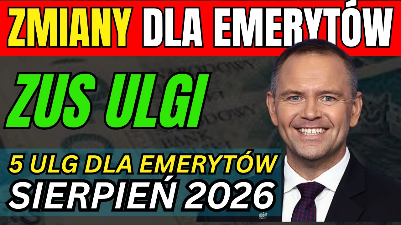 ZUS Ogłasza Zmiany od Sierpień 2026: Te 5 Ulg dla Emeryt&oacute;w Wchodzi w Życie