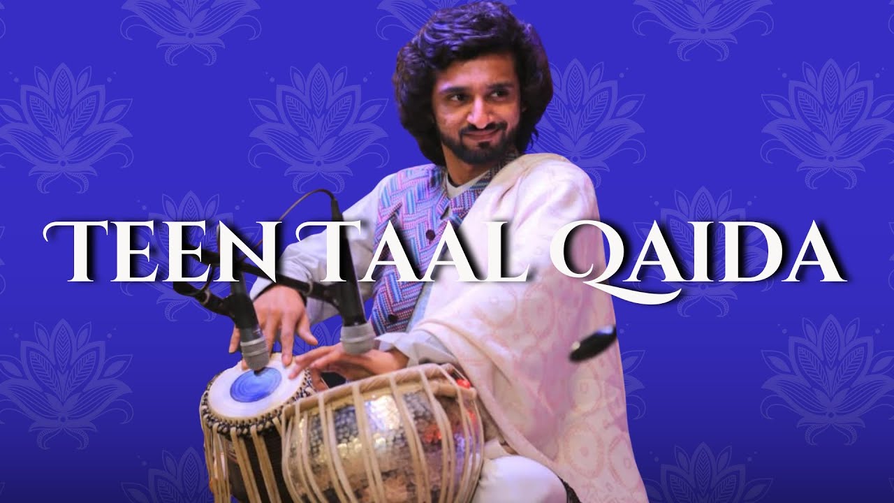 New Teen Taal Qaida |  Asher Shehzad | Tabla Tutorial