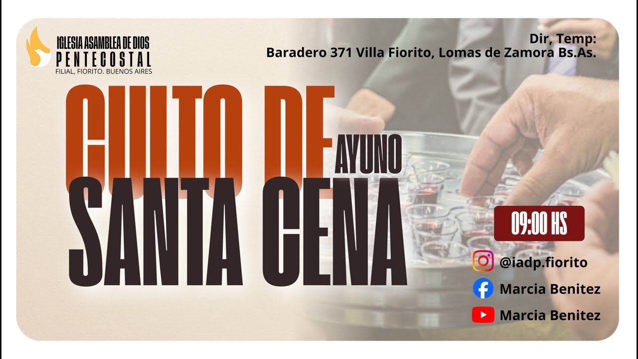 🔴 EN VIVO - CULTO de Santa Cena - IADP554 Fiorito Bs.As.