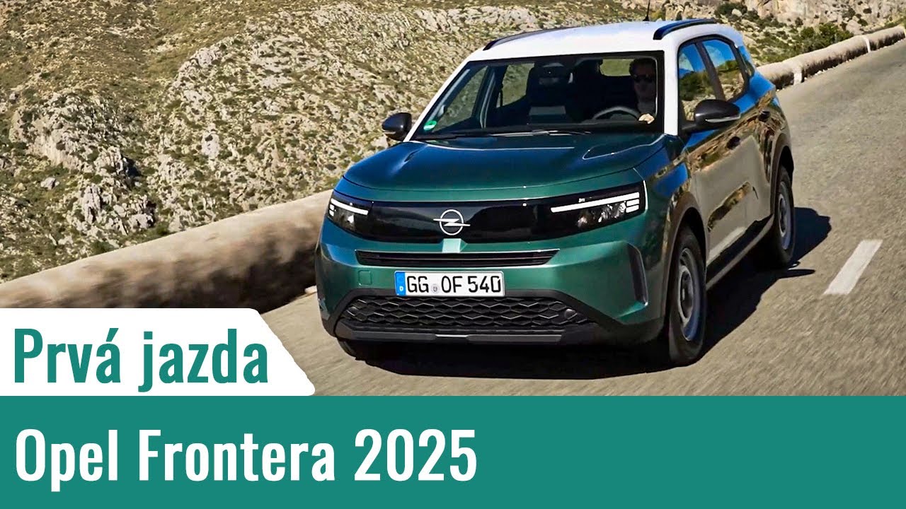 2025 Opel Frontera Hybrid/Electric: Nemecká Dacia Duster made in Slovakia