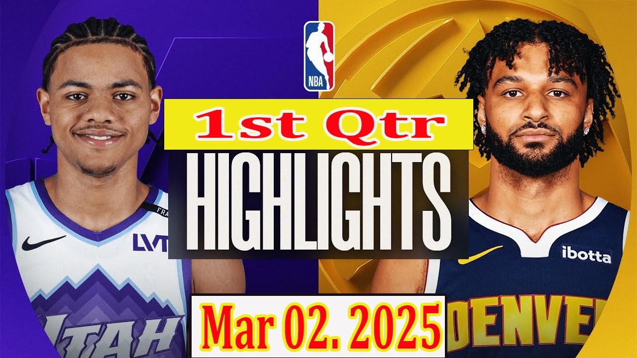 Utah Jazz vs Denver Nuggets 1st Qtr Mar 02.2025 Highlights | NBA HIGHLIGHT